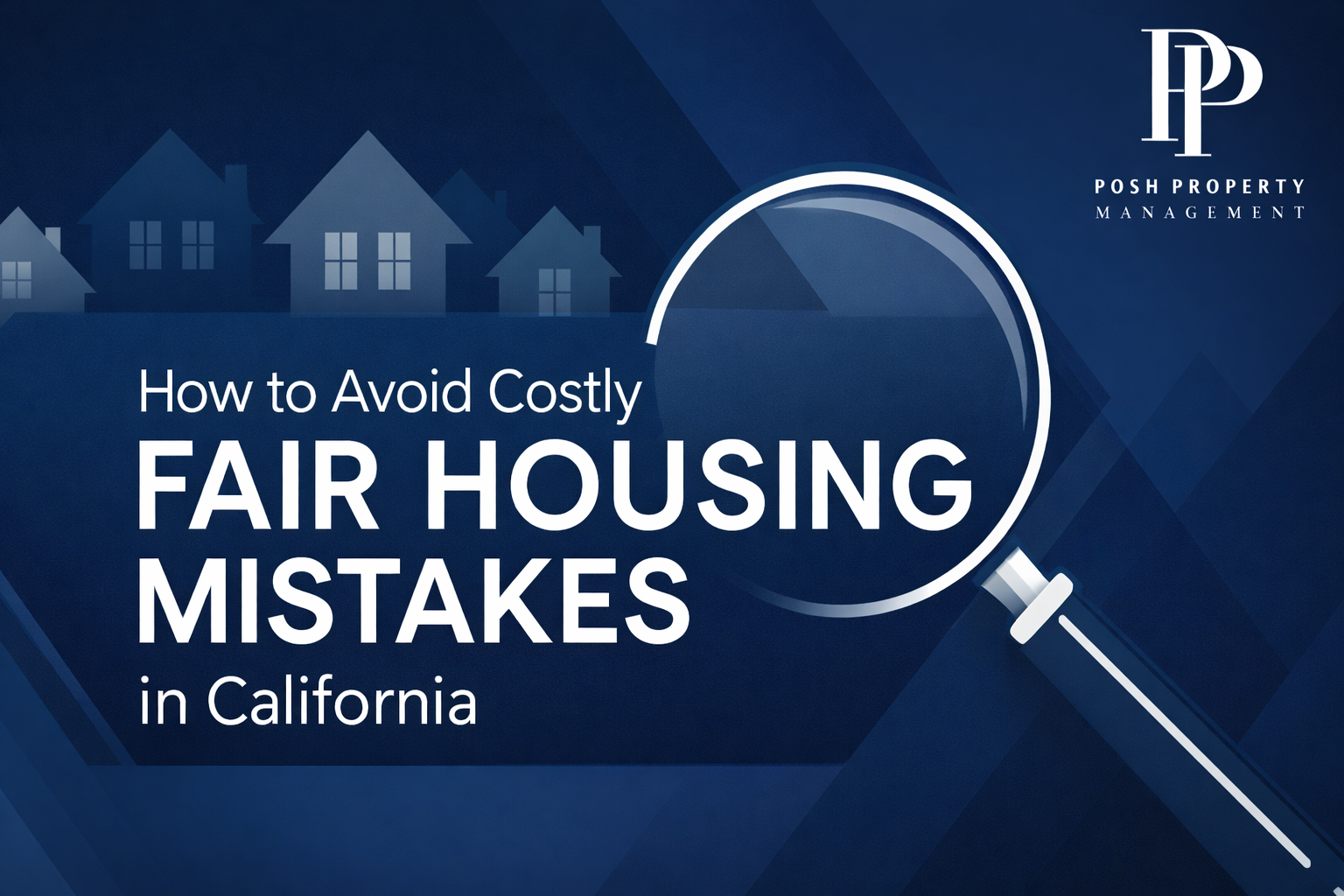 Avoid costly housing mistakes in California